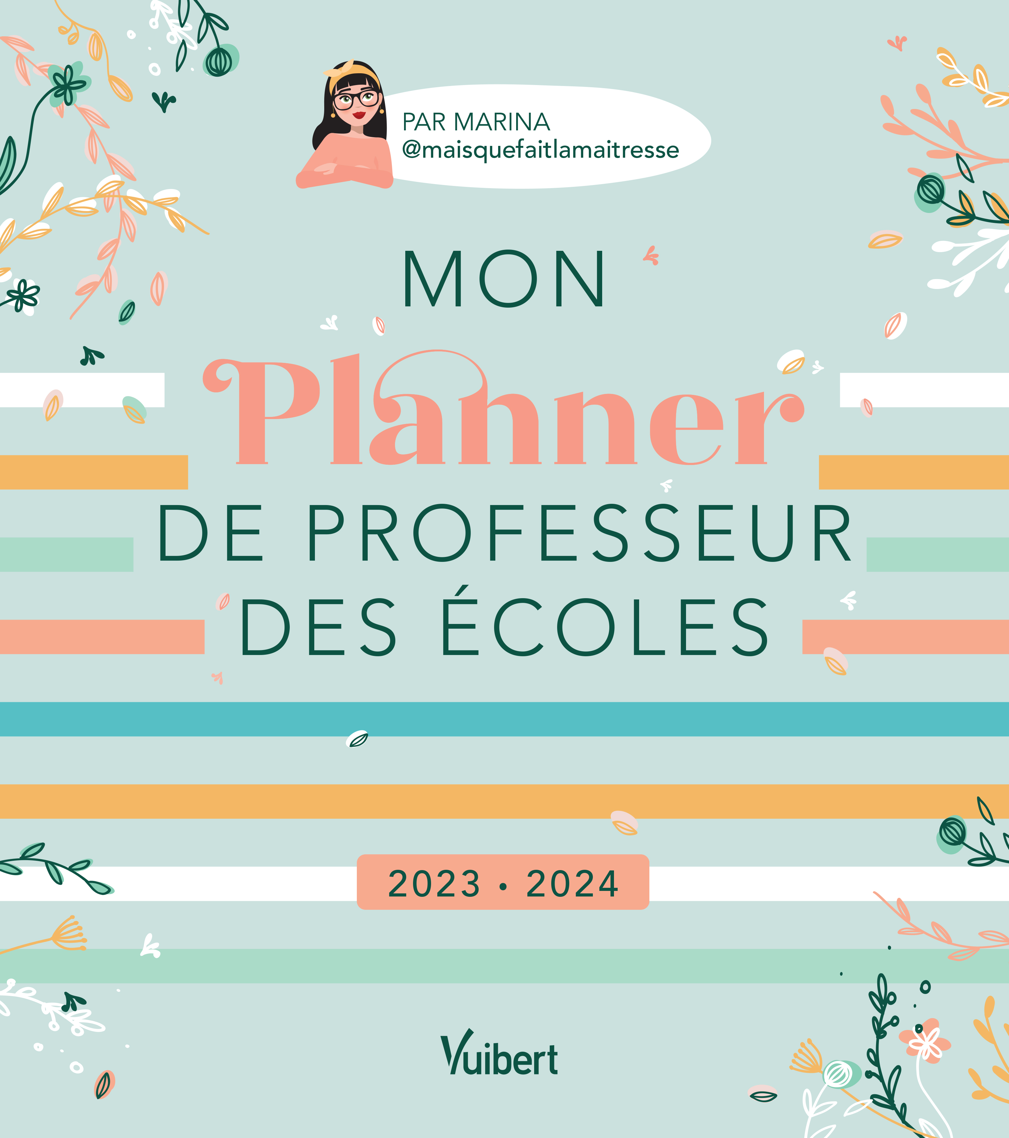 Mon planner journal de prof d'école - Edition 2023-2024 - Répertoire,  agenda